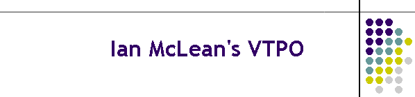 Ian McLean's VTPO