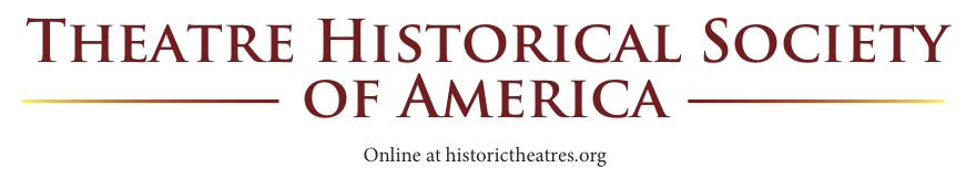 Theatre
                  Historical Society